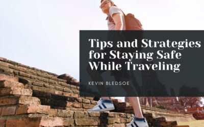 Tips and Strategies for Staying Safe While Traveling